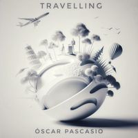 Oscar Pascasio - Travelling