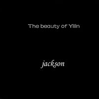 Jackson - The Beauty of Yilin