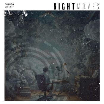 Chango - Dreamer