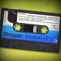 Shayper - Iteration V2 (Fired Up)