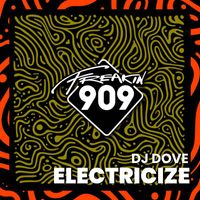 DJ Dove - Electricize