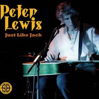 Peter Lewis - Just Like Jack