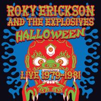 Roky Erickson and The Explosives - Halloween