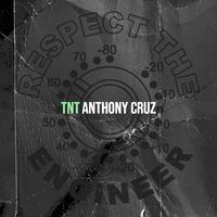 Anthony Cruz - Tnt
