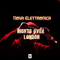 Nova Elettronica - Nights Over London