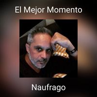 Naufrago - El Mejor Momento