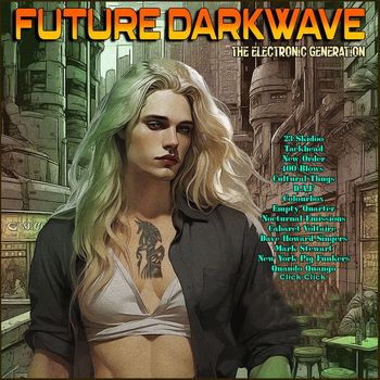 Various Artists - Future Darkwave- The Electronic Generation