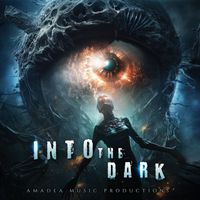 Amadea Music Productions - Into the Dark