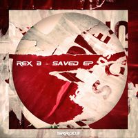 Rex B - Saved