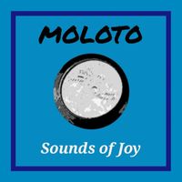 Moloto - Sounds of Joy