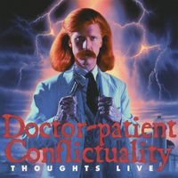 Thoughts Live - Doctor-patient Conflictuality