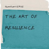 View - The Art of Resilience