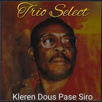 Trio Select - KLEREN DOUS PASE SIRO