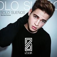 iZaak - Solo Sueños (Bachata Version)