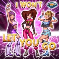 Caramella Girls - I Won't Let You Go