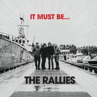 The Rallies - It Must Be Love (Alternate Tracks)