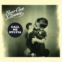 Low Cut Connie - Call Me Sylvia (Explicit)