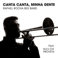 Rafael Rocha - Canta Canta, Minha Gente