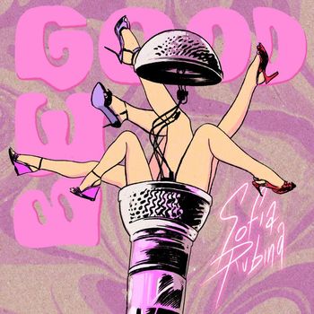 Sofia Rubina - Be Good