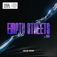 Oscar Troya - Empty Streets (Radio Edit)