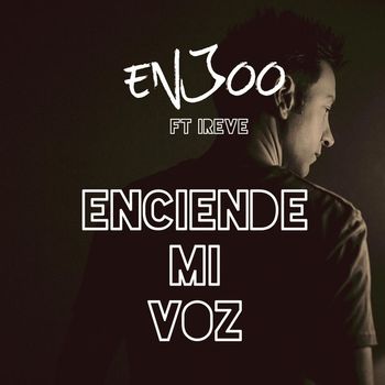 Enjoo - Enciende Mi Voz