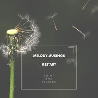 Melody Musings - Restart