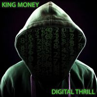 King Money - Digital Thrill