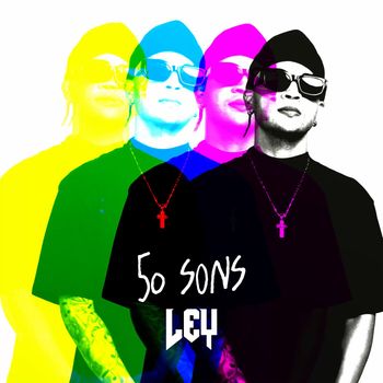 Ley - 50 Sons