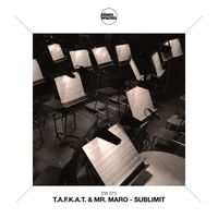 T.A.F.K.A.T. & Mr. Maro - Sublimit