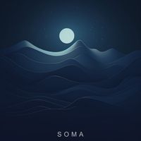 Sleep Music - Soma