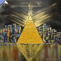 Craig Enger - New Cairo: A Tale of the Megacities