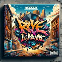 Kozak - Rpye Le Menne (Explicit)