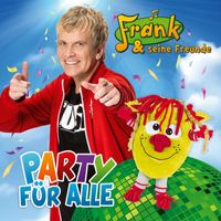 Frank und seine Freunde - Party für alle