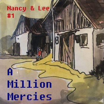 A Million Mercies - Nancy & Lee #1