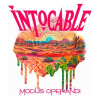 Intocable - Modus Operandi