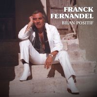 Franck Fernandel - Bilan positif
