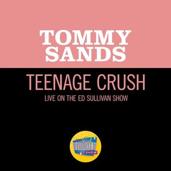 Tommy Sands - Teenage Crush (Live On The Ed Sullivan Show, May 19, 1957)