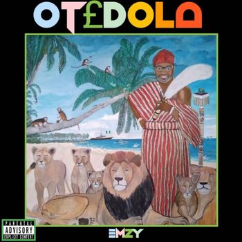 Emzy - Otedola (Explicit)