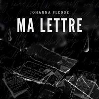 Johanna - Ma lettre