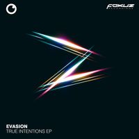 Evasion - True Intentions EP