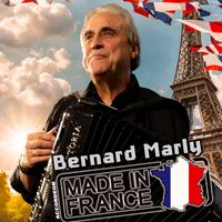 Bernard Marly - ACCORDEON MADE IN FRANCE