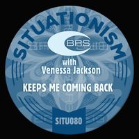 BRS, Venessa Jackson - Keeps Me Coming Back