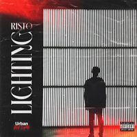 Risto - Lighting (Explicit)