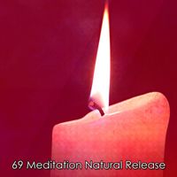 Meditation Spa - 69 Meditation Natural Release