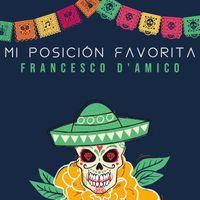 Francesco D'Amico - Mi Posición Favorita