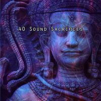 Yoga - 40 Sound Sacrifices