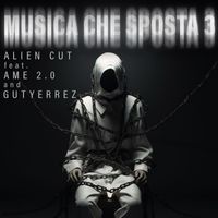 Alien Cut - Musica che sposta 3