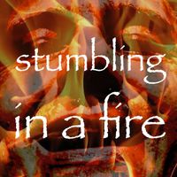 Crump - Stumbling in a Fire