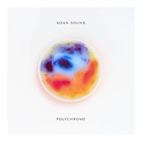 Koan Sound - Polychrome
