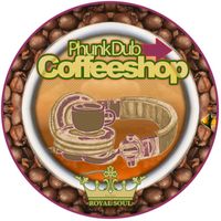 Phunk Dub - CoffeeShop